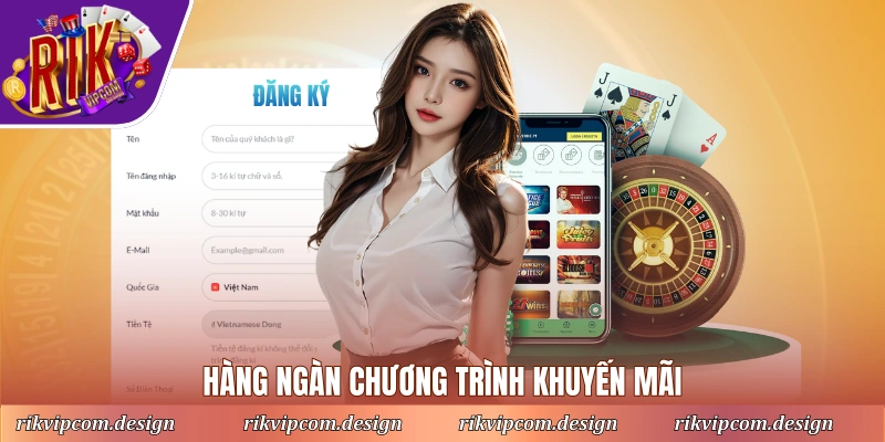 Hàng ngàn chương trình khuyến mãi dành riêng cho thành viên mới